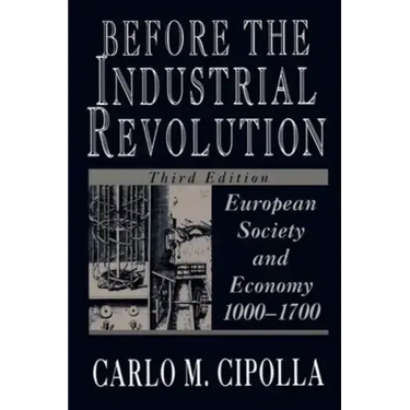 Before the Industrial Revolution