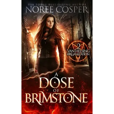 A Dose of Brimstone