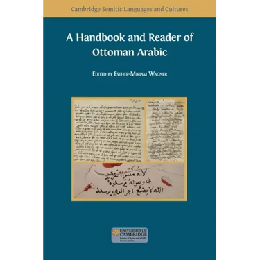 A Handbook and Reader of Ottoman Arabic