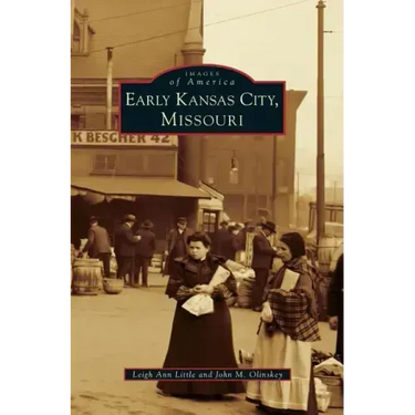 Early Kansas City, Missouri