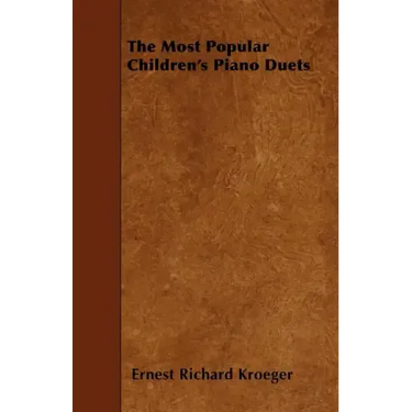 The Most Popular Children's Piano Duets