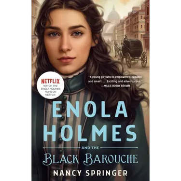 Enola Holmes and the Black Barouche