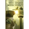 The Speed Merchant