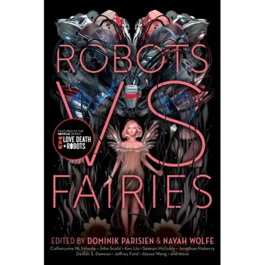 Robots vs. Fairies