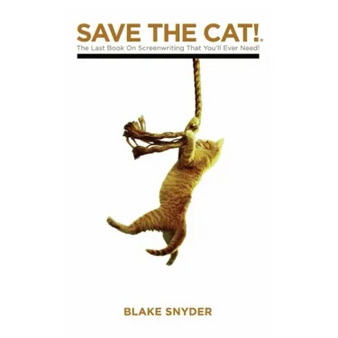 Save the Cat Library Edition: The Last Book on Screenwriting You'll Ever Need