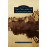 Lost Villages of Flagstaff Lake