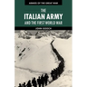 The Italian Army and the First World War