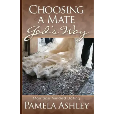 Choosing a Mate God's Way