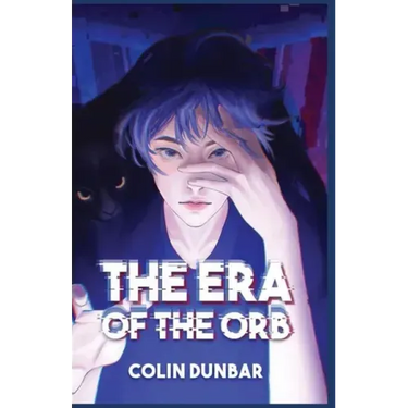 The Era of the Orb: Volume One