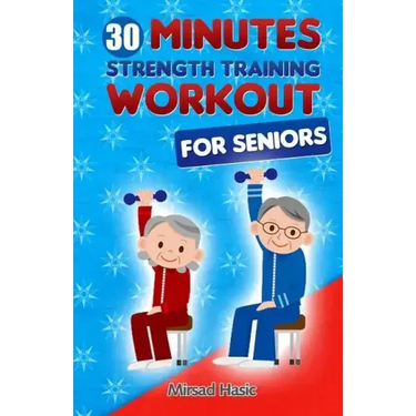 Strength Training for Seniors