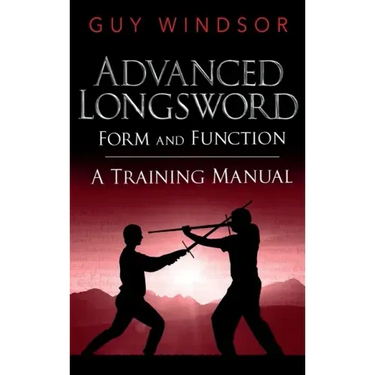 Advanced Longsword: Form and Function