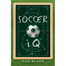 SoccerIQ: Things That Smart Players Do