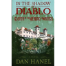 In The Shadow of Diablo: Death at the Healing Waters