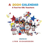 A 2024 Calendar: A Tool for ESL Teachers