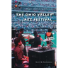 The Ohio Valley Jazz Festival