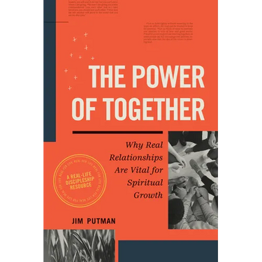 The Power of Together: Why Real Relationships Are Vital for Spiritual Growth
