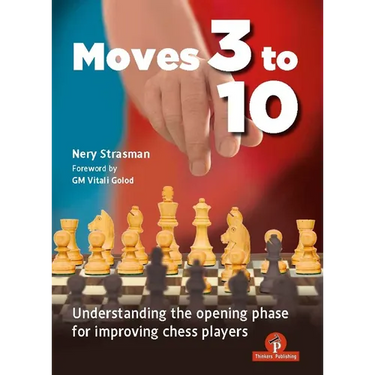 Moves 3 to 10: Understanding the Opening Phase for Improving Chess Players
