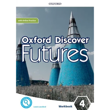 Oxford Discover Futures Level 4 Workbook with Online Practice