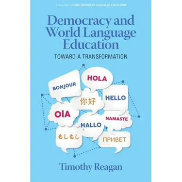 Democracy and World Language Education: Toward a Transformation