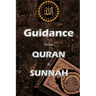 Guidance from Quran and Sunnah
