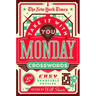 The New York Times Take It with You Monday Crosswords: 200 Easy Removable Puzzles
