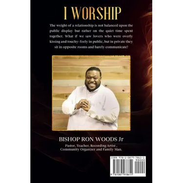 I Worship: A practical guide to a Lifestyle of Worship