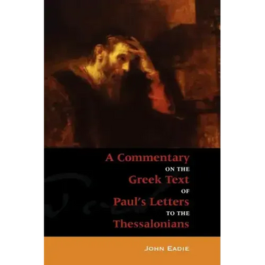 Commentary to the Thessalonians