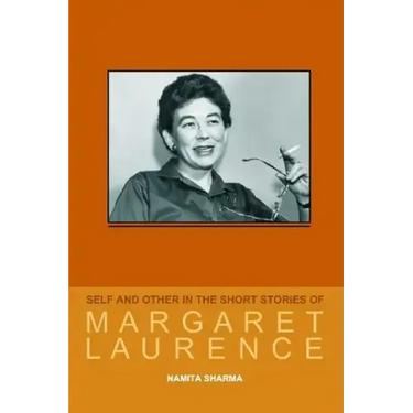 Self and Other in the Short Stories of Margaret Laurence