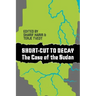 Short-Cut to Decay