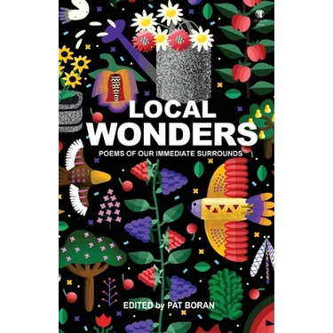 Local Wonders: Poems of our Immediate Surrounds