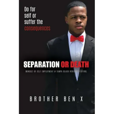 Separation or Death - Mindset of Self Employment At Tampa Black Heritage Festival