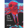 The JFK Order