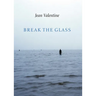 Break the Glass