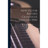 New Victor Record Catalogue (January 1910)
