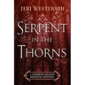 Serpent in the Thorns