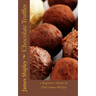 Chocolate Truffles: a beginners guide by Chef James Shipley