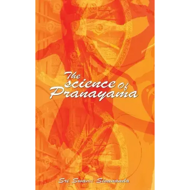 The science Of Pranayama