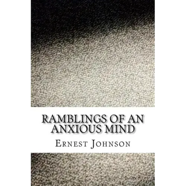 Ramblings of an Anxious Mind
