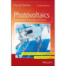 Photovoltaics: Fundamentals, Technology, and Practice