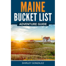 Maine Bucket List Adventure Guide
