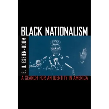 Black Nationalism: The Search for an Identity