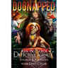 Dognapped (Book 4): Ava & Carol Detective Agency