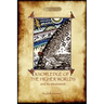 Knowledge of the Higher Worlds and Its Attainment (Aziloth Books)