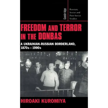 Freedom and Terror in the Donbas