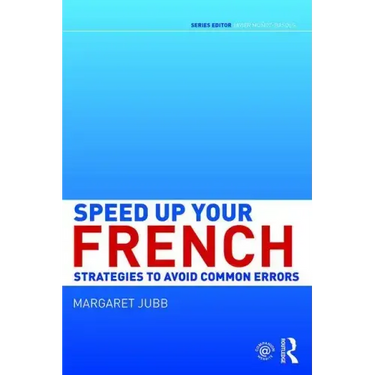 Speed Up Your French: Strategies to Avoid Common Errors