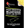 Pool Cleaning Business Start-Up Guide