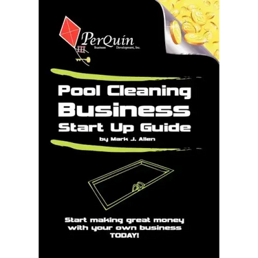 Pool Cleaning Business Start-Up Guide