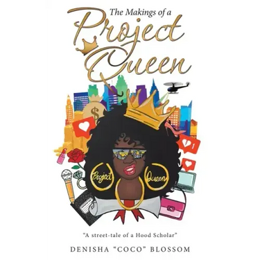 The Makings of a Project Queen