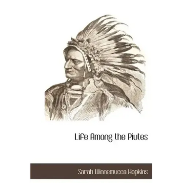 Life Among the Piutes