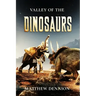 Valley of the Dinosaurs
